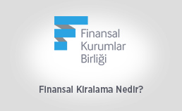  Finansal Kiralama Nedir?