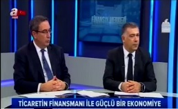 Finansın Merkezi – A Haber 28 Nisan 2018
